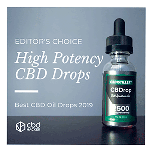 CBDistillery: elección del editor, gotas de CBD de alta potencia, mejores aceites de CBD 2019